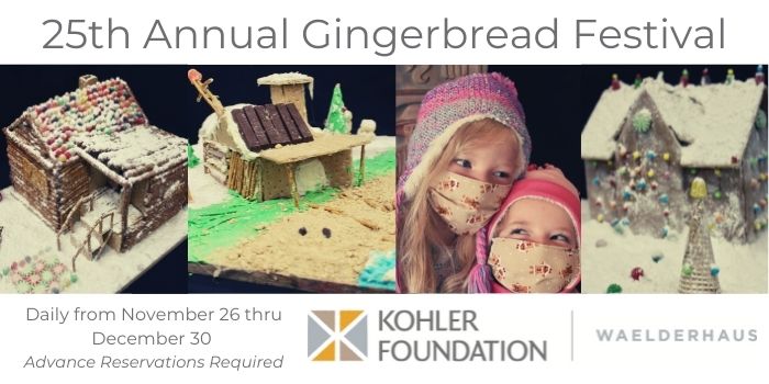 25th Annual Gingerbread Festival at the Waelderhaus